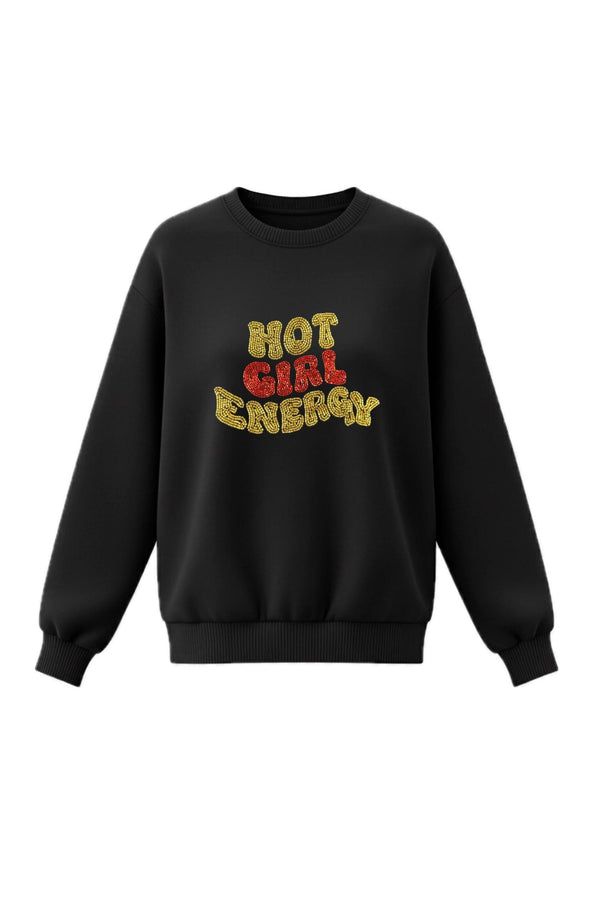 Hot Girl Energy Sweatshirt