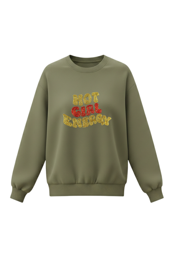 Hot Girt Energy Sweatshirt