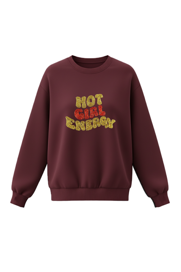 Hot Girl Energy Sweatshirt