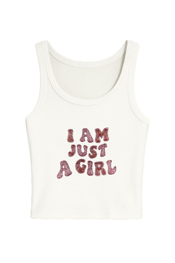 I Am Just A Girl Tank Top